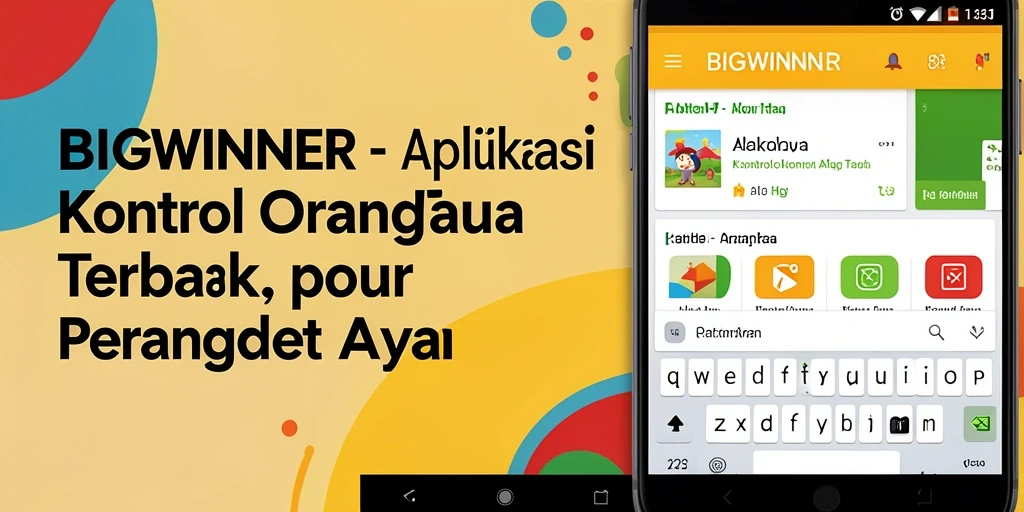 Tampilan antarmuka aplikasi BIGWINNER untuk kontrol orang tua.